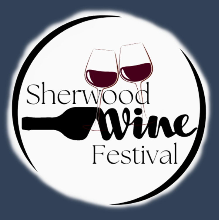 Sherwood Wine Festival Sherwood Center for the Arts