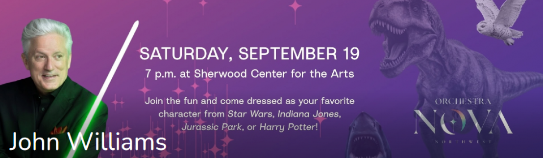 Orchestra Nova Northwest presents The Music of John Williams