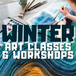 Winter 2024 Classes & Workshops